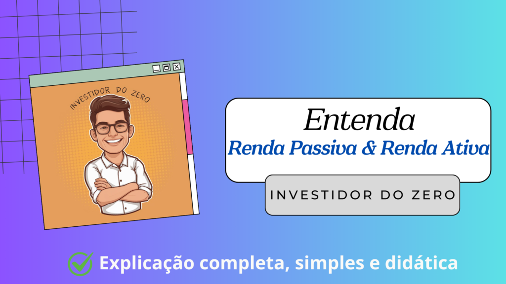 renda passiva e renda ativa